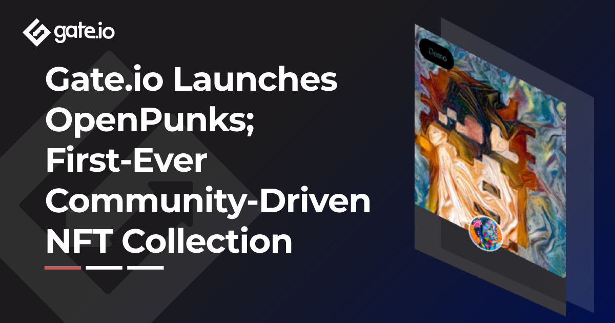 Gateio-Launches-OpenPunks-First-Ever-Community-Dri_1631688905g1CSHTzHHF