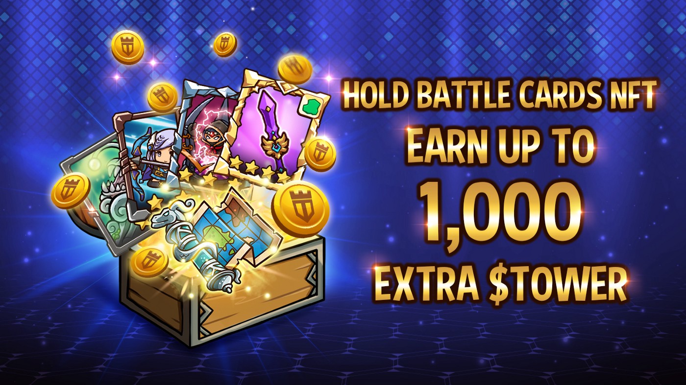 Hold Battle Cards NFT earn TOWER