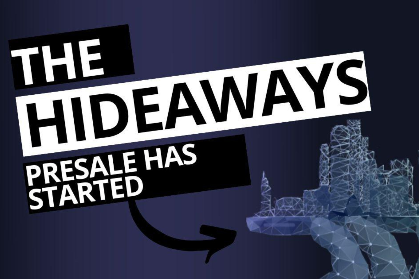 the hideaways