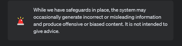 Open AI ChatGPT disclaimer.