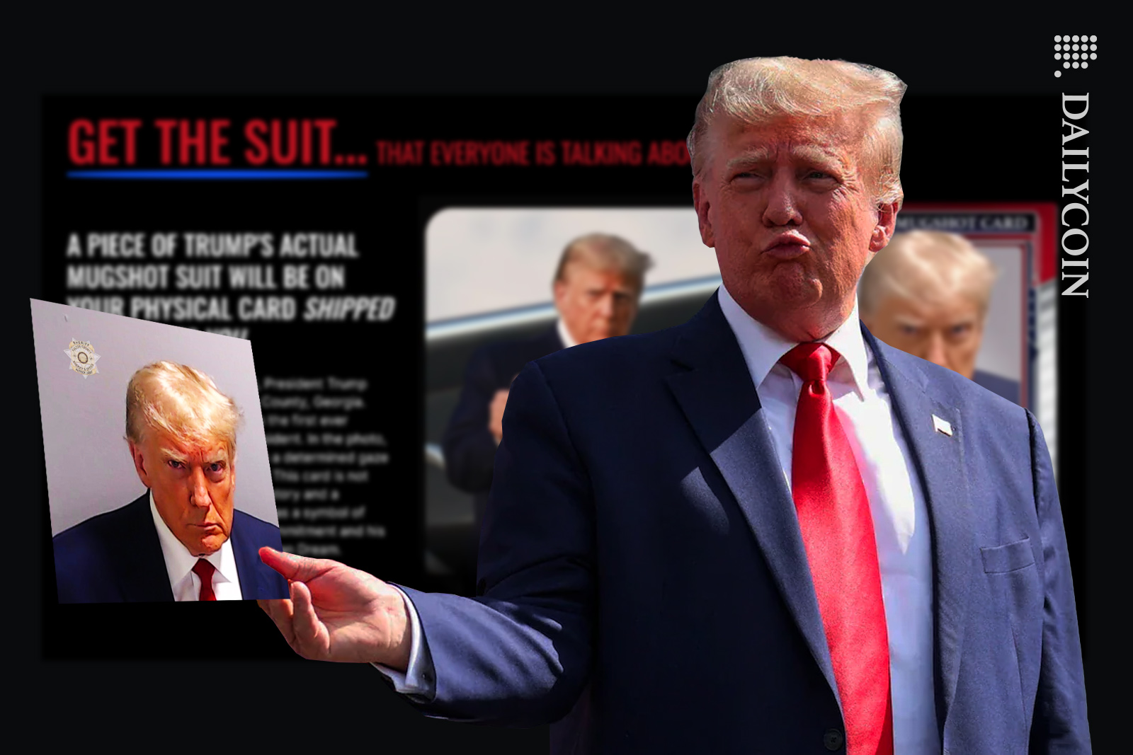 Donald Trump proud of his mugshot, and making it into an NFT.