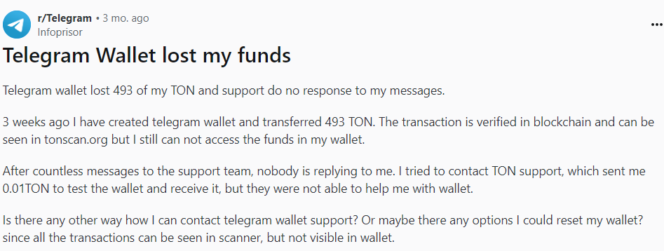 Telegram user claims about losing Toncoins transferred to Telegram wallet.